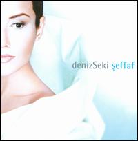 Seffaf von Deniz Seki