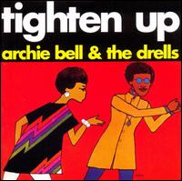 Tighten Up von Archie Bell