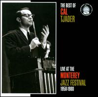 Best of Cal Tjader: Live at the Monterey Jazz Festival 1958-1980 von Cal Tjader