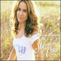 Soak Up the Sun [#1] von Sheryl Crow