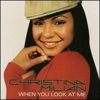 When You Look at Me von Christina Milian