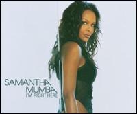 I'm Right Here [Australian CD] von Samantha Mumba
