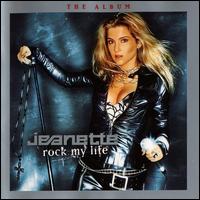 Rock My Life von Jeanette