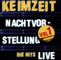Nachtvorstellung-Die Hits Live, Vol. 1 von Keimzeit