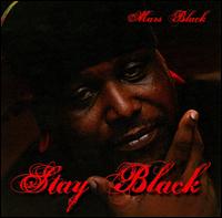 Stay Black von Mars Black