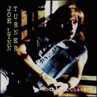 Nothing Changed von Joe Lynn Turner
