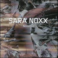 Noxxious von Sara Noxx