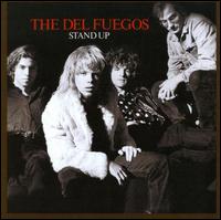 Stand Up von The Del Fuegos