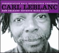 New Orlean's Seventh Ward Griot von Carl LeBlanc