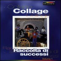 Raccolta di Successi, Vol. 1 von The Collage