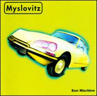 Sun Machine von Myslovitz