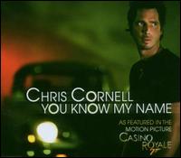 You Know My Name [2 Tracks] von Chris Cornell