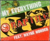 My Everything, Pt. 2 von Raptile