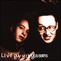 Live Guy with Glasses von Krewcial