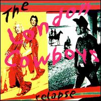 Relapse von London Cowboys