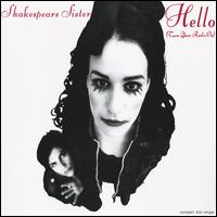 Hello (Turn Your Radio On) von Shakespear's Sister