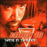 Hate in Yo Eyes von Mack 10