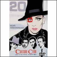 Live at the Royal Albert Hall: 20th Anniversary von Culture Club