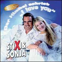Himmel Schrieb I Love You von Stixi & Sonja
