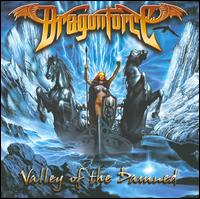 Valley of the Damned [2010 Edition] von Dragonforce