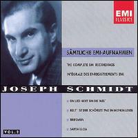 Complete EMI Recordings, Vol. 2 von Joseph Schmidt