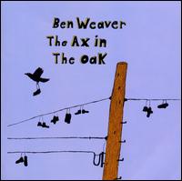 Ax in the Oak von Ben Weaver