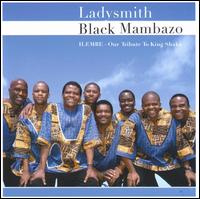 Ilembe: Honoring Shaka Zulu [Warner Bros.] von Ladysmith Black Mambazo