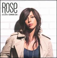 Liste/Sombre Con von Rose