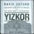 Yizkor: Music of Memory von David Chevan