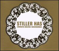 Zwanzig Goldige Hasensongs von Stiller Has