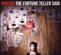 Fortune Teller Said von Rhesus