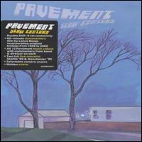 Slow Century von Pavement