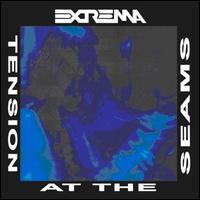 Tension at the Seams von Extrema