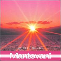 Moulin Rouge von Mantovani