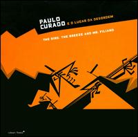 Bird. The Breeze. And Mr. Filiano von Paulo Curado