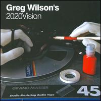 Greg Wilson's 2020 Vision von Greg Wilson
