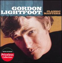 Classic Masters von Gordon Lightfoot