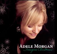 Imagine Christmas von Adele Morgan
