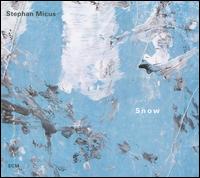 Snow von Stephan Micus