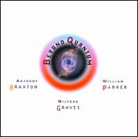 Beyond Quantum von Anthony Braxton