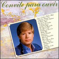 Convite Para Ouvir von Roberto Leal