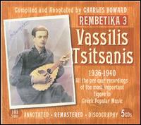 Rembetika 3: Vassilis Tsitsanis 1936-1940 von Vassilis Tsitsánis