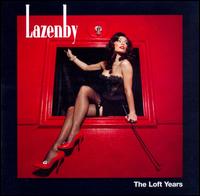 Loft Years von Lazenby