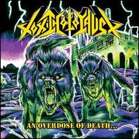 Overdose of Death... von Toxic Holocaust