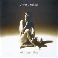Almost Naked: Kiki Dee Live von Kiki Dee