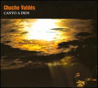 Canto a Dios von Chucho Valdés