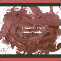 Camorreando von Fernando Tarres