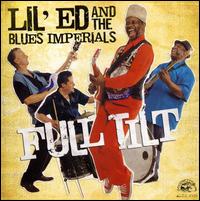 Full Tilt von Lil' Ed & the Blues Imperials