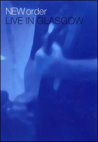 Live in Glasgow von New Order