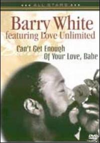 Can't Get Enough of Your Love, Babe von Barry White